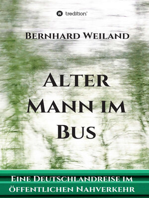 cover image of Alter Mann im Bus
